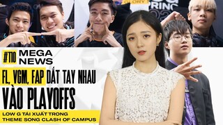 MEGA NEWS #110​​ | Team Flash, V Gaming và Fap Esports góp mặt tại vòng Play-offs ĐTDV mùa Xuân 2021