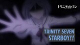 Trinity Seven - Starboy❗❗
