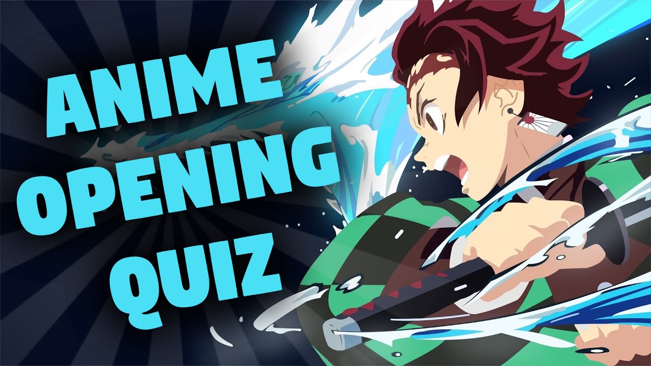 Aggregate more than 74 anime quiz opening super hot - in.cdgdbentre