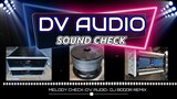 MELODY CHECK - DV AUDIO - DJ BOGOR