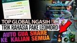 Dibisikin FREE TIPS TRIK Pakai LEOMORD Oleh TOP GLOBAL | Mobile Legends