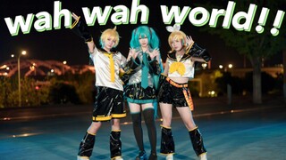 Wah Wah World !! / Wah Wah World 【Biệt đội gan và đĩ】
