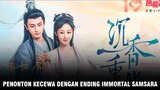 Akhir Drama Immortal Samsara Tidak Sesuai Harapan, Netizen Kecewa 🎥