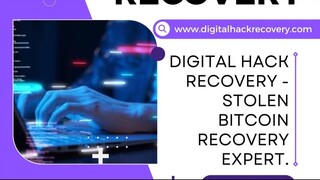 HOW TO RECOVER STOLEN FUNDS FROM CRYPTO AND BITCOIN SCAM—> CONTACT DIGITAL HACK RECOVERY FOR HELP