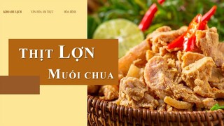 TỔNG QUAN DU LỊCH - VÀI NÉT VỀ ẨM THỰC TÂY BẮC