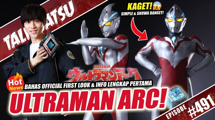 INI DIA FIRST LOOK ULTRAMAN ARC! TERNYATA BEGINI! ULTRAMAN TERBARU DI 2024 NIH! 🔴