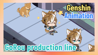 [Genshin  Animation]  GoRou production line