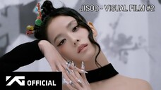 JISOO - VISUAL FILM #2