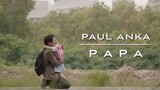 Papa : Song by Paul Anka