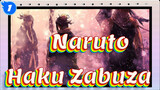 [Naruto] Haku&Zabuza--- Significance of Existence_1