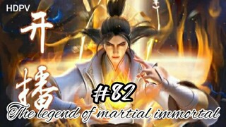 Preview || The legend of martial immortal eps 82 || Xianwu