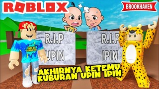 BANG BOY MENEMUKAN KUBURAN UPIN IPIN (BROOKHAVEN) ROBLOX INDONESIA