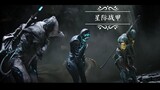 [Interstellar Warframe/warfrme/1080p/Super Combustion Mixed Cut] Greetings from those who go to the 