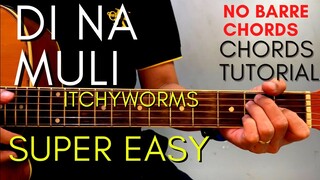 Itchyworms - DI NA MULI Chords (EASY GUITAR TUTORIAL) for Acoustic Cover