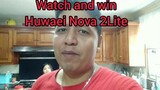 #Trending - Watch and win Huwaei Nova 2lite