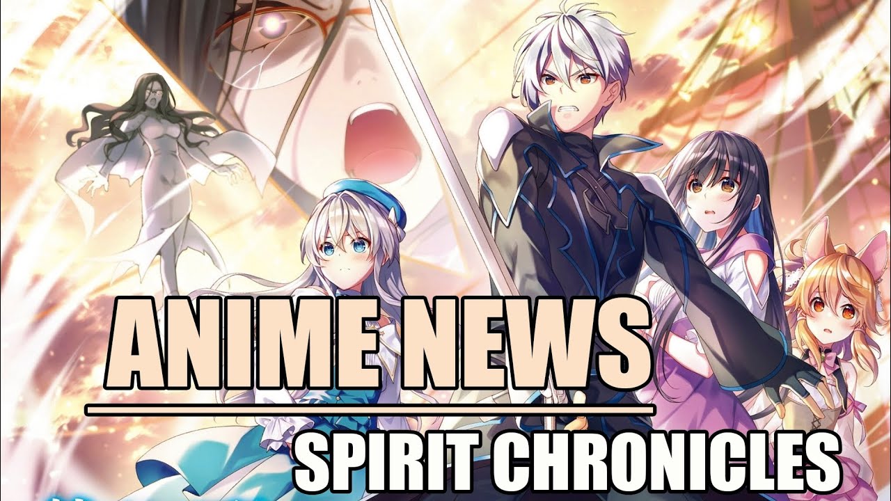 Seirei Gensouki - Spirit Chronicles TV Anime's Video Reveals 2021 Premiere  - News - Anime News Network