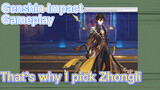 [Genshin Impact  Gameplay]  That's why I pick Zhongli