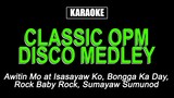 Karaoke - Classic OPM Disco Medley