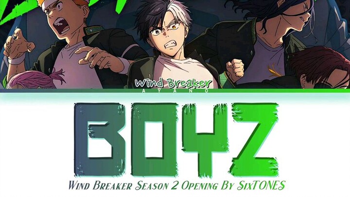 wind breaker season 2 opening lyrics