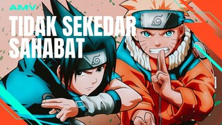 [AMV EDIT] TIDAK SEKEDAR SAHABAT