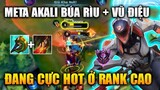 [LMHT Tốc Chiến] Lý Do Meta Akali Búa Rìu + Vũ Điệu Cực Hot Ở Rank Cao Trong Liên Minh Tốc Chiến