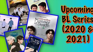 BL Series ที่กำลังจะมีขึ้น (2020 - 2021) Worldwide BL