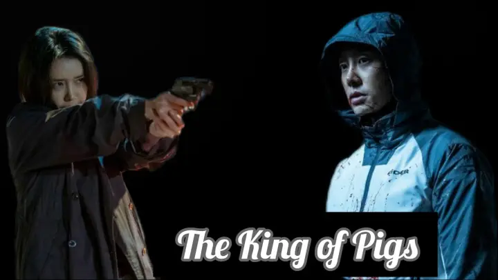 The King of Pigs Korean Drama  TRAILER