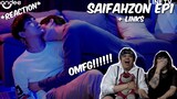 (OMFG!!!) SaifahZon Ep1 - REACTION