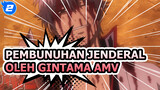 “Kami Adalah Yorozuya, Kami Melindungi Semuanya!!!" | Gintama Assassination Of The General AMV_2