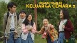 KALI INI BENERAN FOKUS DI ARA - Reaksi Trailer KELUARGA CEMARA 2 (2022)