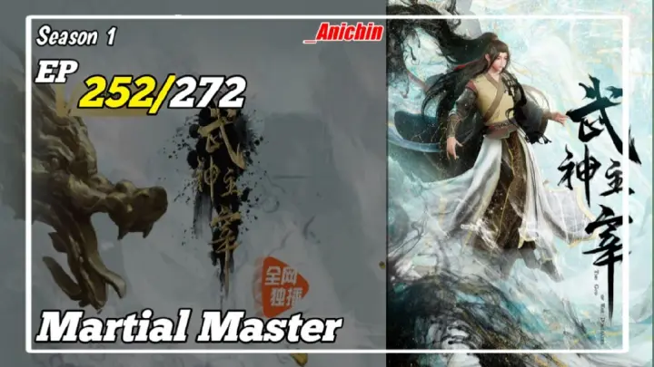 Martial Master Episode 252 Subtitle Indonesia