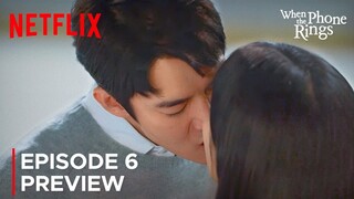 When the Phone Rings | Episode 6 Preview | Yoo Yeon Seok | Chae Soo Bin {ENG SUB}