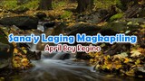 Sana'y Laging Magkapiling - April Boy Regino | Karaoke Version