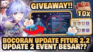 BOCORAN UPDATE 2.2!! Update Event Banyak Stellar Jade?? +GIVEAWAY! 🤔 | Honkai: Star Rail