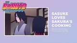 Sasuke Loves Sakura's Cooking | Boruto Episode 196 SasuSaku Moments