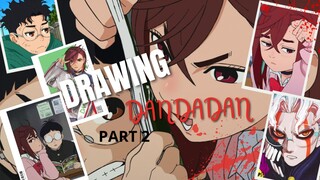 drawing dandadan part 2