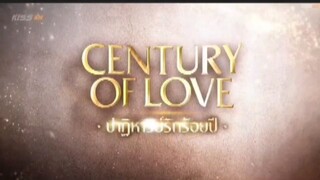 EP. 8 # CENTURY OF LOVE (ENGSUB) THAIBLSERIES
