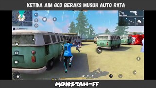 ketika aim god beraksi musuh auto rata !!!