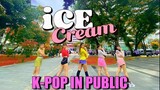 [KPOP IN PUBLIC] BLACKPINK - Ice Cream (w/Selena Gomez) DANCE COVER  | MISSEMOTIONZ | THAILAND