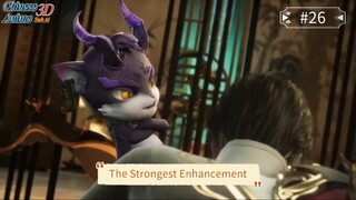 🔥 The Strongest Enhancement Ep. 26 | Kekuatan Baru yang Mengejutkan! [Sub Indo]