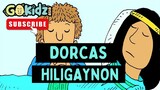 DORCAS | HILIGAYNON BIBLE STORY