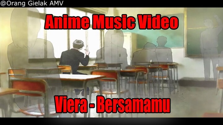 AMV Viera - Bersamamu