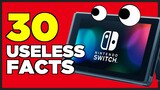 30 Useless Facts You Didn't Know About the Nintendo Switch...!