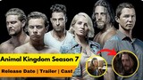 Animal Kingdom Season 7 Release Date | Trailer | Cast | Expectation | Ending Explained