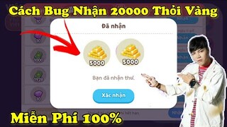 Play Together | Hướng Dẫn Cách Bug Nhận 20.000 Thỏi Vàng Miễn Phí Mua Trang Phục Trong Play Together