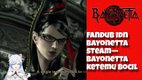 [FANDUB PARODY IDN] Bayonetta steam — Bayonetta ketemu bocil?