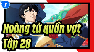 [Hoàng tử quần vợt] Tập 28 thành viên mới xuất hiện_D1