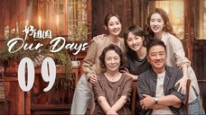 Our Days EP09