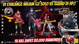 GYZEN DI CHALANGE GZ SOLO VS SQUAD DI HP!! KALO BISA KILL 15 BAKALAN DI TOP UPIN 20.000 DIAMONDS😱