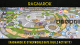 [Ragnarok X] Otherworld Gate (Guild Activity)